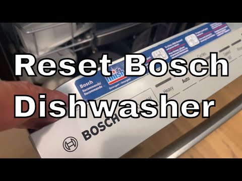 How to Reset a Bosch Dishwasher